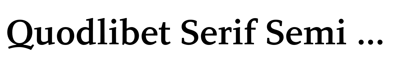 Quodlibet Serif Semi Bold